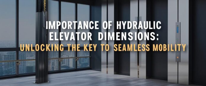 Hydraulic Elevator